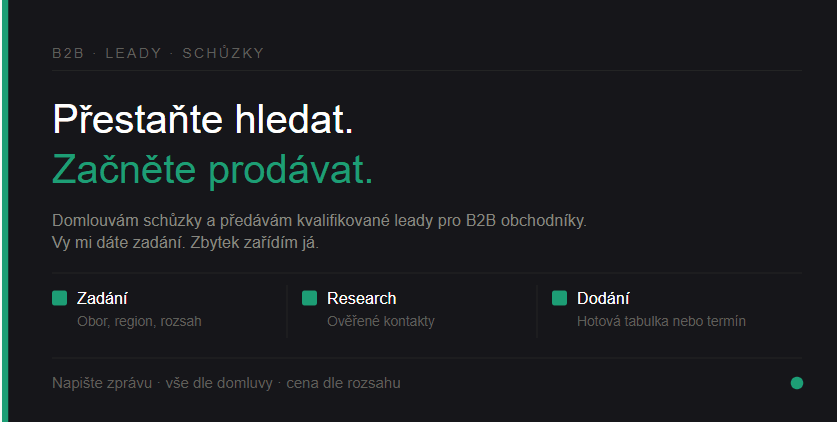 Domlouvám B2B schůzky a předávám kvalifikované leady – vy jen prodávejte